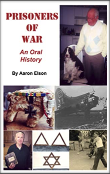 PRISONERS OF WAR - An Oral History
by Aaron Elson (includes an interview with Kriegy Charles G. Eberle)